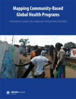 Mapping Community-Based Global Health Programs: A Reference Guide for Community-Based Practitioners