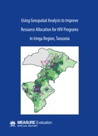 Using Geospatial Analysis to Improve Resource Allocation for HIV Programs in Iringa Region, Tanzania