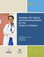 Strategic HIV Testing and Counseling Models for the Eastern Caribbean
