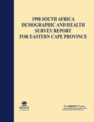 1998 South Africa Demographic and Health Survey Report for Eastern Cape Province