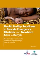 Health Facility Readiness to Provide Emergency Obstetric and Newborn Care in Kenya: Results of a 2014 Assessment of 13 Kenyan Counties with High Maternal Mortality