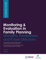 Monitoring & Evaluation in Family Planning: Strengths, Weaknesses, and Future Directions